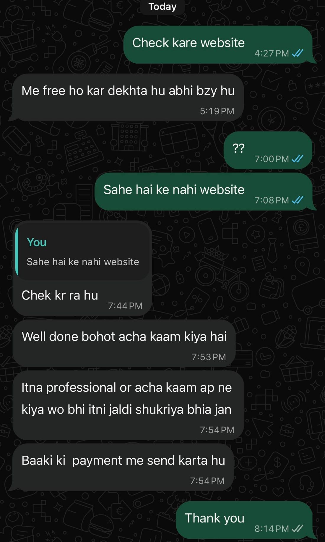WhatsApp chat in Roman Urdu where a client says well done, the work was professional and fast, and that he is sending the remaining payment